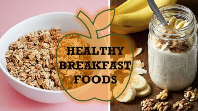 वजन घटाने के लिए हेल्दी ब्रेकफास्ट फूड्स | Healthy Breakfast Foods for Weight Loss